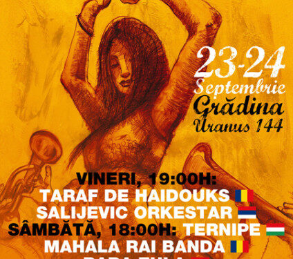 BALKANIK!-festival de muzica balcanica la Gradina Uranus
