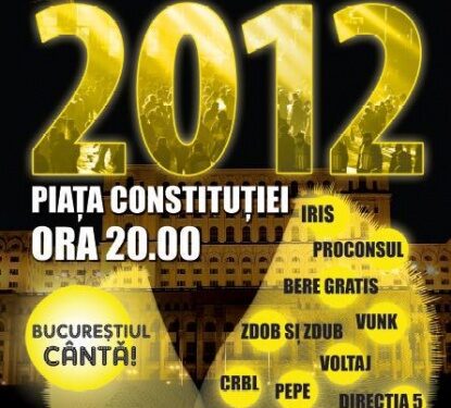 Programul concertului de Revelion 2012 din Piata Constitutiei