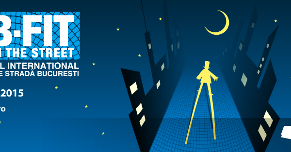 Programul Festivalului B-FIT in the Street! 2015